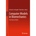 Springer Computer Models in Biomechanics (Gerhard A. Holzapfel, Ellen Kuhl, 2014) (55570414)