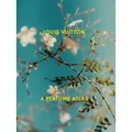 Louis Vuitton: A Perfume Atlas von Lionel Paillès/ Jacques Cavallier-Belletrud / Thames & Hudson / Buch