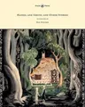 Grimm Brothers Hansel and Gretel and Other Stories by the Brothers (Taschenbuch)