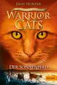 Warrior Cats - Der Ursprung der Clans. Der Sonnenpfad: Staffel V, Band 1 (Warrior Cats, Staffel 5: Der Ursprung der Clans, 1)