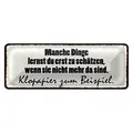 Blechschild Spruch 27x10cm manche Dinge schätzen Klopapier Dekoration