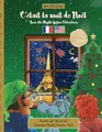 BILINGUAL 'Twas the Night Before Christmas - 200th Anniversary Edition: FRENCH C’était la nuit de Noël ('Twas the Night Before Christmas - BILINGUAL - 200th anniversary edition, Band 1)