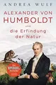Alexander von Humboldt und die Erfindung der Natu... | Buch | Zustand akzeptabel