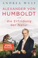 Andrea Wulf: Alexander von Humboldt Biografie Taschenbuch Naturforscher