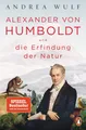 Andrea Wulf: Alexander von Humboldt Biografie Taschenbuch Naturforscher