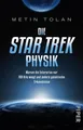 Die Star Trek Physik Warum die Enterprise nur 158 Kilo wiegt und andere galak...