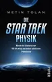 Die STAR TREK Physik: Warum die Enterprise nur 158 Kilo ... | Buch | Zustand gut
