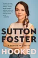 Sutton Foster Hooked (Taschenbuch)