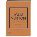 Little Book of Louis Vuitton von Karen Homer / ZS Verlag / Buch