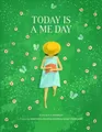 E.V. Starkey Today Is A Me Day (Gebundene Ausgabe)