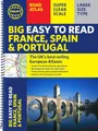 Philip's Big Easy to Read France, Spain & Portugal Road Atlas: (Traveller's edition A3 Spiral) (Philip's Road Atlases)