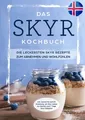 Sophia Zeidler | Das Skyr Kochbuch | Buch | Deutsch (2020) | 108 S.