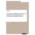 Lizenzierung und Haftung von KI-Systemen. Rechtliche Herausforderungen und Perspektiven im digitalen Zeitalter von Anonymous / GRIN Verlag / Taschenbu