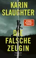 Die falsche Zeugin: Thriller | Der atemberaubende neue 2021 Roman der SPIEGEL-Bestsellerautorin – Anwältin Leigh hat mit einem persönlichen Fall und der weltweiten Pandemie zu kämpfen!