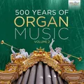 500 YEARS OF ORGAN MUSIC VOL.2 - VARIOUS  50 CD NEU VARIOUS
