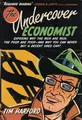 The Undercover Economist: Exposing Why the Rich Are Rich, the Poor Are Po (USED)