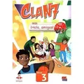 Clan 7 Con ¡Hola, Amigos! Level 3 Libro del Alumno + CD-ROM