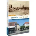Prenzlau einst und jetzt