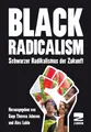 Black Radicalism | 2021 | deutsch