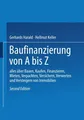 Baufinanzierung von A bis Z Gerhards Harald