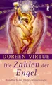 Die Zahlen der Engel Handbuch der Engel-Numerologie | Das ausführliche Handbu...