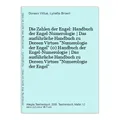 Die Zahlen der Engel: Handbuch der Engel-Numerologie | Das ausführliche Handbuch