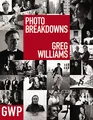 Greg Williams Photo Breakdowns: The Stories Behind 100 Portraits