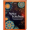 Spice Kitchen - Rezepte inspiriert von der persischen Küche