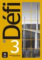 Défi 3 Cahier d´exercices: Défi 3 Cahier d´exercices