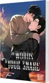 The Words In Your Snare 6: Boys-Love-Manhwa für Erwachsene über einen Mann, der Gedanken lesen kann – nur die eines Gangsters nicht. Limitierte Auflage mit Photocard