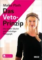 Das Veto-Prinzip Maike Plath