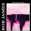 Grand Piano Canyon von James,Bob | CD | Zustand gut