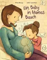 Ein Baby in Mamas Bauch | Anna Herzog, Joëlle Tourlonias | deutsch