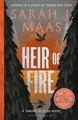 Heir of Fire: From the # 1 Sunday Times best-selling author of A Court of Thorns and Roses (Throne of Glass)