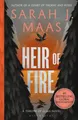 Heir of Fire From the # 1 Sunday Times best-selling author of A Court of Thor...
