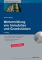 Wertermittlung von Immobilien und Grundstücken