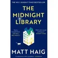 The Midnight Library The No.1 Sunday Times bestseller and worldwide phenomenon