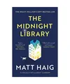 The Midnight Library: The No.1 Sunday Times bestseller and worldwide phenomenon: