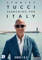 Stanley Tucci - Searching for Italy: