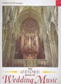 Oxford: Oxford Book of Wedding Music with pedals, Orgel