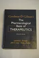 Goodman & Gilman's The Pharmacological Basis Of Therapeutics