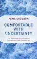 Pema Chodron Comfortable with Uncertainty (Taschenbuch) (US IMPORT)
