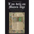 Peter Lang de Pontfarcy-Sexton:L'au-delà au Moyen (Französisch, Yolande de Pontfarcy-Sexton, 2010) (54642297)