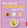 Trias Das einfachste Zuckerfrei-Buch aller Zeiten (Deutsch, Stefanie Pölzl-Huemer, 2024) (40381002)