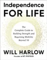 Will Harlow Independence for Life (Taschenbuch)