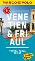 MARCO POLO Reiseführer Venetien, Friaul, Verona, Padua, Triest: Reisen mit Insider-Tipps. Inklusive kostenloser Touren-App & Update-Service