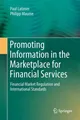 Promoting Information in the Marketplace for Financial Services Paul Latimer