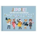 Jippie! Ich bin ein Schulkind von Viktoria Schlünzen / NOVA MD / Buch