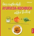 Das einfachste Ayurveda-Kochbuch aller Zeiten von D... | Buch | Zustand sehr gut