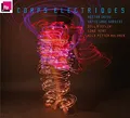 HECTOR ZAZOU - CORPS ELECTRIQUES - CD - F4z